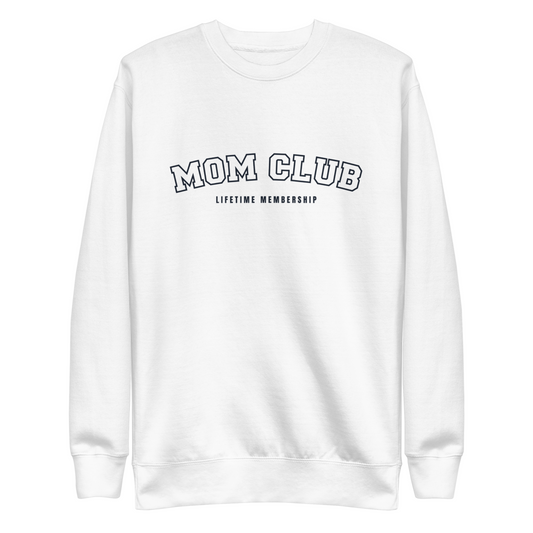 Mom Club Sweatshirt · White
