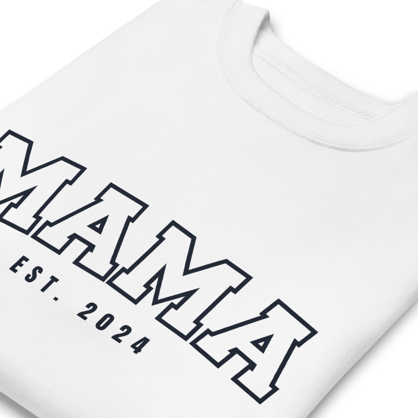 Mama Est. Sweatshirt · White